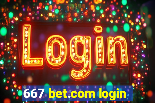 667 bet.com login